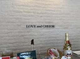 Love and Cheese 八尾青山店