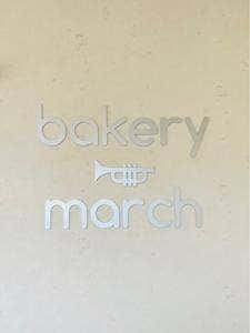 bakery march